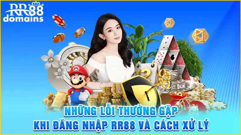 Những lỗi thường gặp đăng nhập RR88