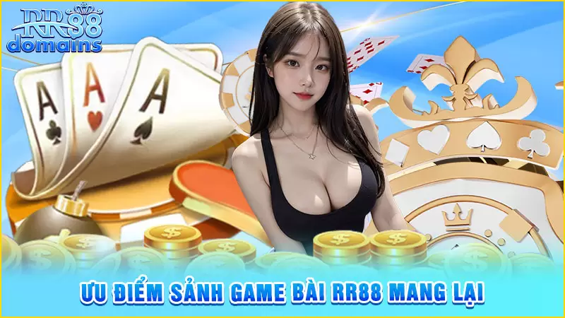 Ưu điểm danh mục game bài RR88 mang lại