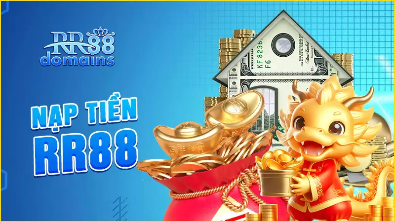 Nạp Tiền RR88 Cực Kỳ Nhanh Chóng, Đơn Giản Trong 1 Phút