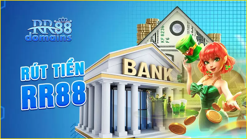 Rút Tiền RR88 Siêu Đơn Giản Qua Nhiều Hình Thức